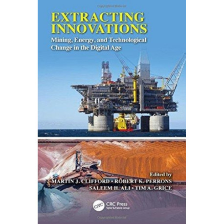 Extracting Innovations: Mining, Energy, and Technological Change in the Digital Age