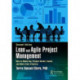 Lean and Agile Project Management: How to Make Any Project Better, Faster, and More Cost Effective, Second Edition