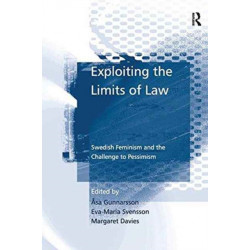 Exploiting the Limits of Law: Swedish Feminism and the Challenge to Pessimism