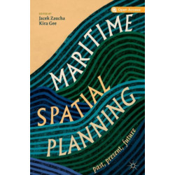 Maritime Spatial Planning: past, present, future