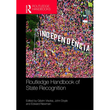 Routledge Handbook of State Recognition