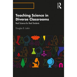 Teaching Science in Diverse Classrooms: Real Science for Real Students