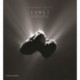 Comet: Photographs from the Rosetta Space Probe