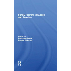 Family Farming In Europe And America
