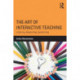 The Art of Interactive Teaching: Listening, Responding, Questioning