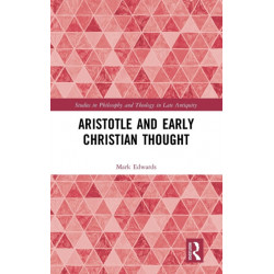 Aristotle and Early Christian Thought