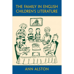 The Family in English Children’s Literature