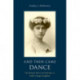 And Then Came Dance: The Women Who Led Volynsky to Ballet's Magic Kingdom