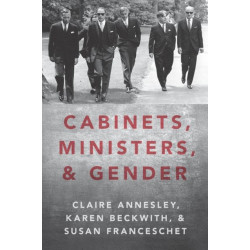 Cabinets, Ministers, and Gender