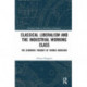 Classical Liberalism and the Industrial Working Class: The Economic Thought of Thomas Hodgskin