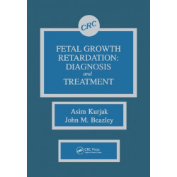 Fetal Growth Retardation: Diagnosis and Treatment