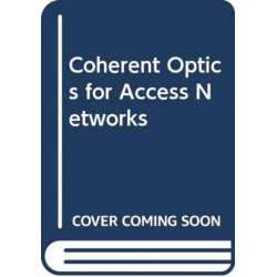 Coherent Optics for Access Networks