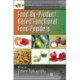 Food By-Product Based Functional Food Powders