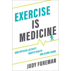 Exercise is Medicine: How Physical Activity Boosts Health and Slows Aging