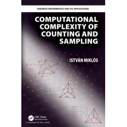 Computational Complexity of Counting and Sampling