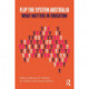 Flip the System Australia: What Matters in Education