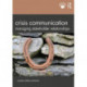 Crisis Communication: Managing Stakeholder Relationships
