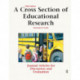 A Cross Section of Educational Research: Journal Articles for Discussion and Evaluation