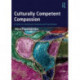Culturally Competent Compassion: A Guide for Healthcare Students and Practitioners