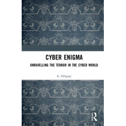 Cyber Enigma: Unravelling the Terror in the Cyber World