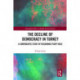 The Decline of Democracy in Turkey: A Comparative Study of Hegemonic Party Rule