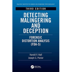 Detecting Malingering and Deception: Forensic Distortion Analysis (FDA-5)