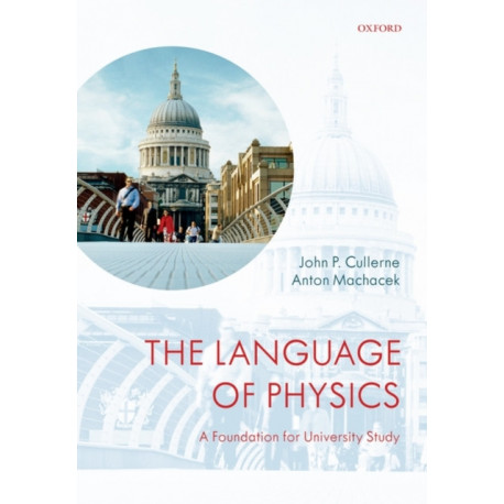 The Language of Physics: A Foundation for University Study