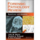 Forensic Pathology Review: Questions and Answers