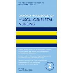 Oxford Handbook of Musculoskeletal Nursing
