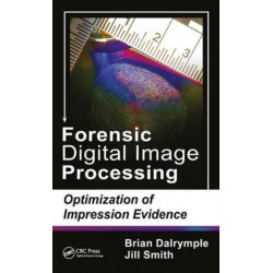 Forensic Digital Image Processing: Optimization of Impression Evidence