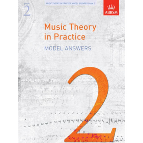Music Theory in Practice Model Answers, Grade 2