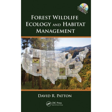 Forest Wildlife Ecology and Habitat Management