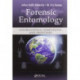 Forensic Entomology: International Dimensions and Frontiers