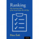 Ranking: The Unwritten Rules of the Social Game We All Play