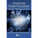 Fractional Order Processes: Simulation, Identification, and Control