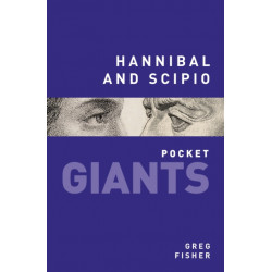 Hannibal and Scipio: pocket GIANTS