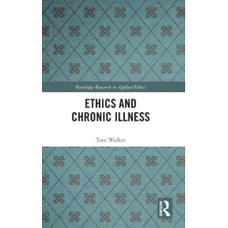 Ethics and Chronic Illness