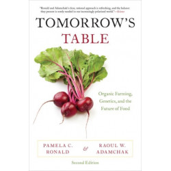 Tomorrow's Table: Organic Farming, Genetics, and the Future of Food