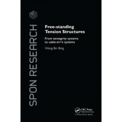 Free-Standing Tension Structures: From Tensegrity Systems to Cable-Strut Systems