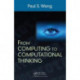 From Computing to Computational Thinking