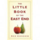 The Little Book of the East End