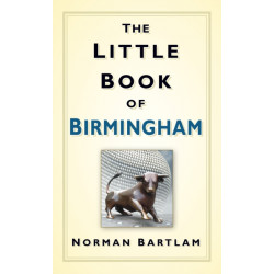 The Little Book of Birmingham