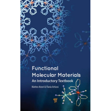 Functional Molecular Materials: An Introductory Textbook