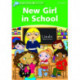 Dolphin Readers: Level 3: New Girl in School
