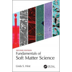 Fundamentals of Soft Matter Science