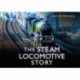 The Steam Locomotive Story