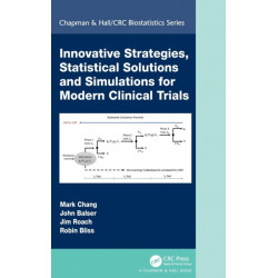 Innovative Strategies, Statistical Solutions and Simulations for Modern Clinical Trials