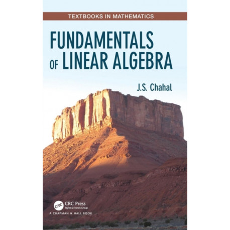 Fundamentals of Linear Algebra