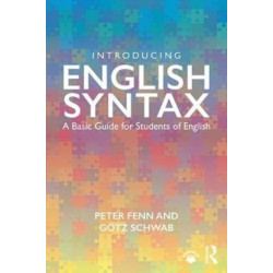 Introducing English Syntax: A Basic Guide for Students of English