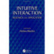 Intuitive Interaction: Research and Application